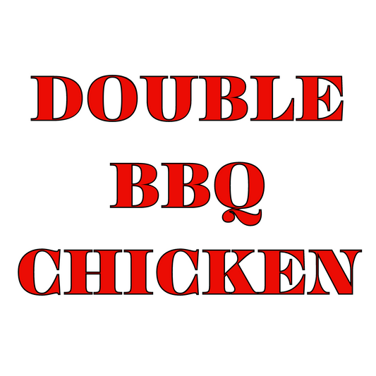 Text-based image displaying 'DOUBLE BBQ CHICKEN' in red capital letters on a white background.