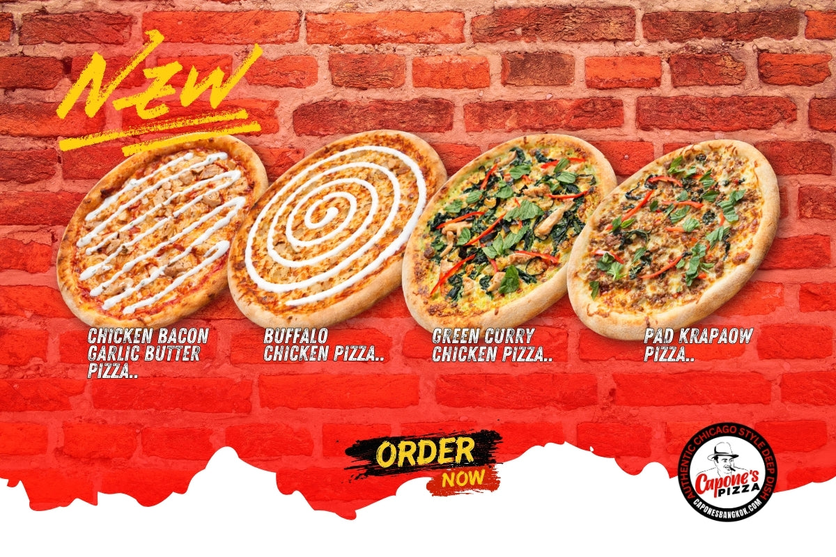 New at Capone's: Chicken Bacon Garlic Butter, Buffalo Chicken, Green Curry Chicken and Pad Krapaow pizzas